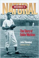 Baseball's Natural The Story of Eddie Waitkus