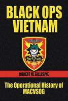 Black Ops, Vietnam The Operational History of MACVSOG