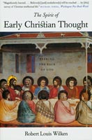 The Spirit of Early Christian Thought Seeking the Face of God