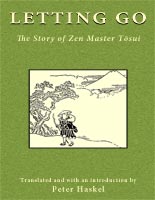Letting Go The Story of Zen Master Tosui
