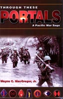Through These Portals A Pacific War Saga