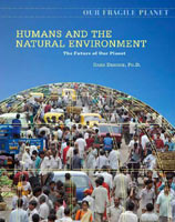 Humans and the Natural Environment A Chelsea House Title