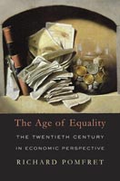 The Age of Equality The Twentieth Century in Economic Perspective