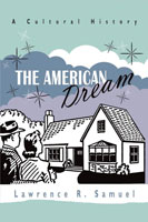 The American Dream A Cultural History
