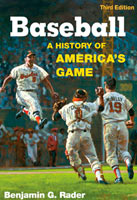Baseball A History of America's Game