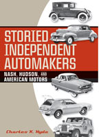 Storied Independent Automakers Nash, Hudson, and American Motors 