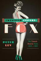 Twentieth Century-Fox The Zanuck-Skouras Years, 1935���1965